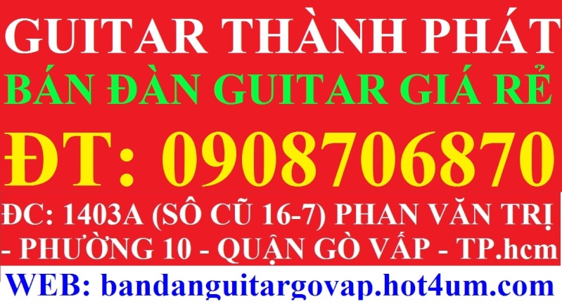  bán đàn guitar cho sinh viên giá rẻ nhất tphcm. Bán đàn guitar gò vấp , tiệm bán đàn guitar gò vấp , shop bán đàn Guitar16