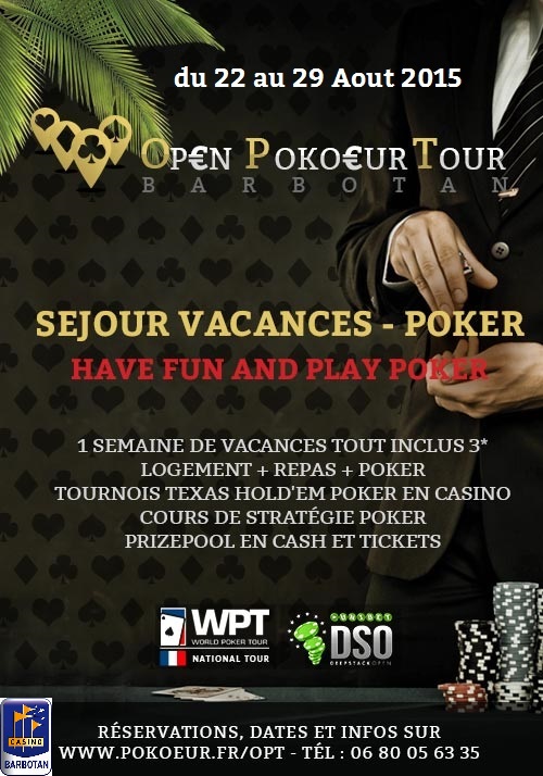 OPEN POKOEUR TOUR 2015 - Vacances Poker du 22-29 Aout Affich10