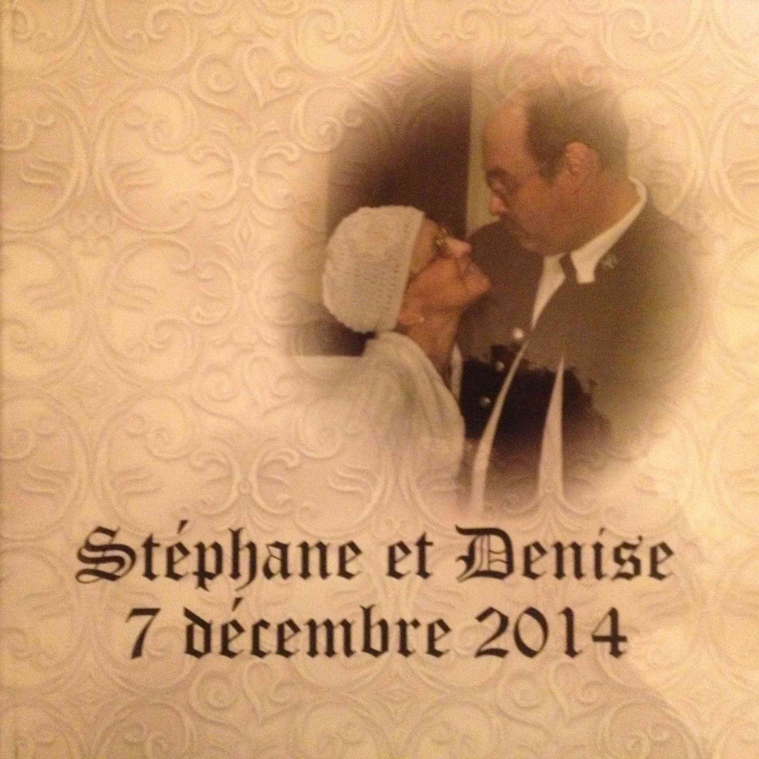 Souvenir du mariage de Stéphane et Denise 7 décembre 2014 - Souvenirs partagés par Denise Couver10