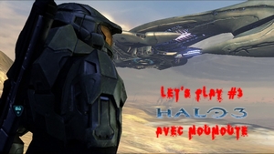 Let's Play Halo 3 (En compagnie de Moumoute) Ep3_mi10
