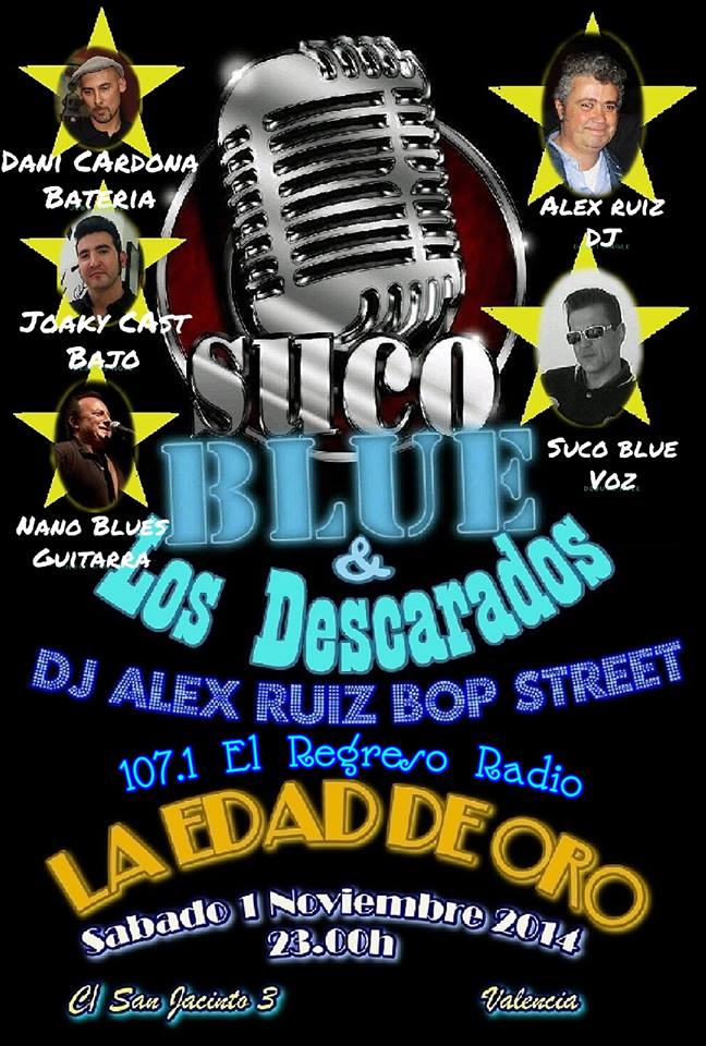 SUCO BLUE & LOS DESCARADOS-1 DE NOVIEMBRE  SABADO LA EDAD DE ORO 10516710