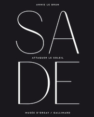 Exposition : Sade - Attaquer le soleil, au Musée d'Orsay Produc10