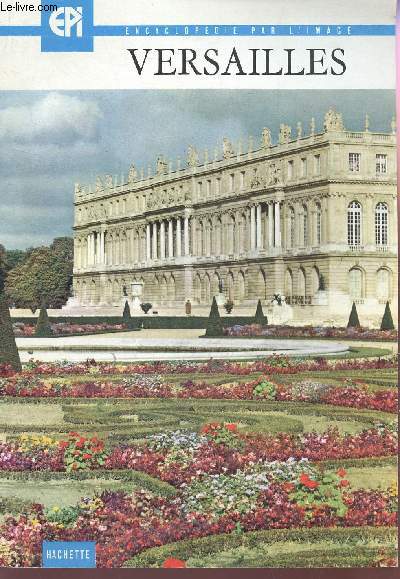Versailles - Livres de Gérald Van der Kemp R3200511