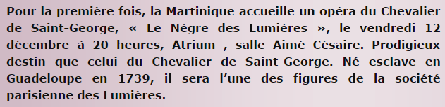 Opéra sur le Chevalier de Saint George, "le Nègre des Lumières", à la Martinique Zlum10