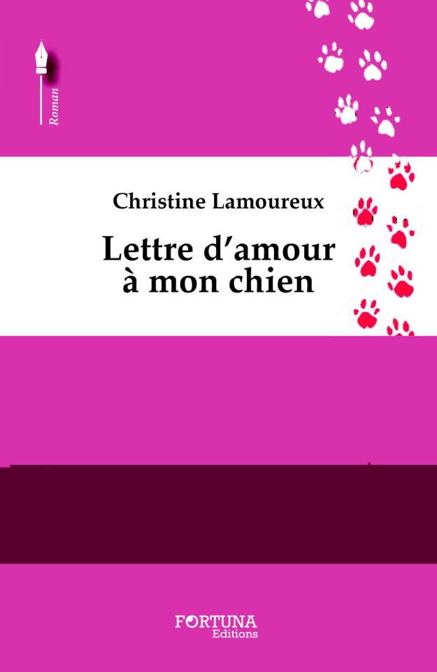 [Lamoureux, Christine] Lettre d'amour à mon chien Livre_10