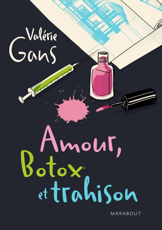 Amour, botox et trahison - Valérie Gans (Chloë Miller) 00092110