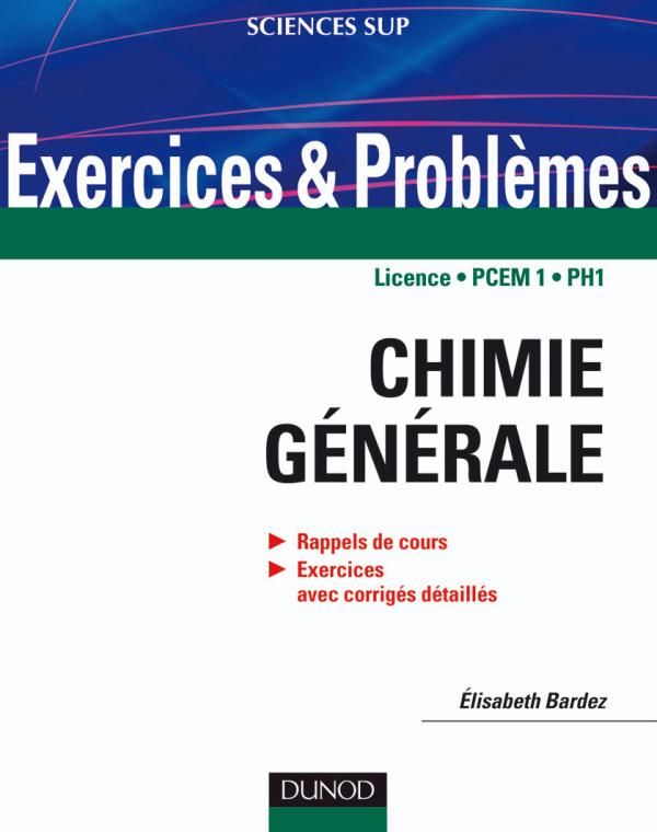 Chimie Générale : Exercices et problèmes 97821010