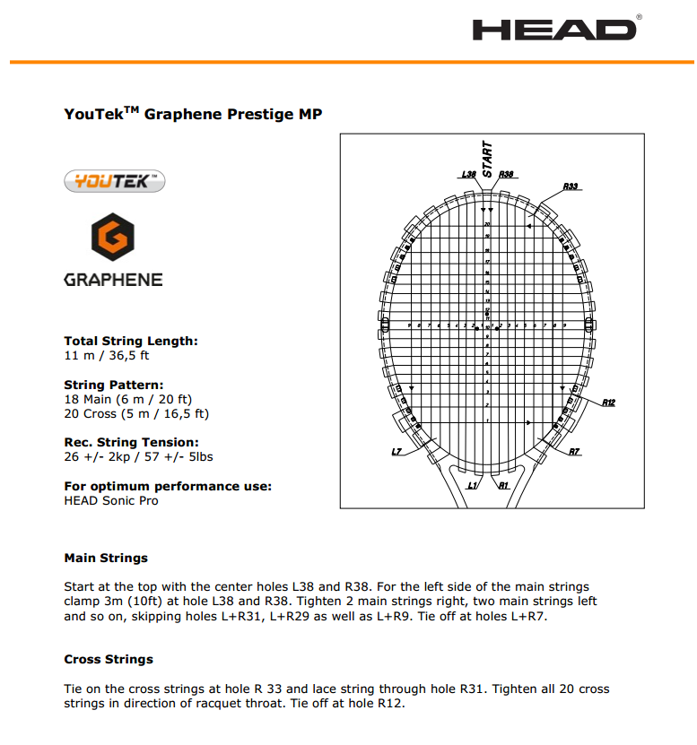 Incordare Head prestige pro 110