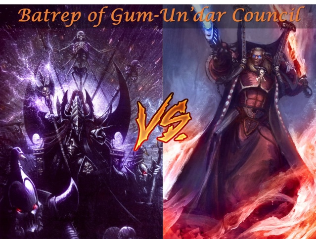 Illustrated Batrep of Gum-Un'dar Council (Vol. 2) 01d11