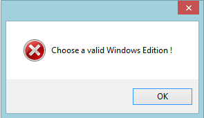 [SOLVED] When selecting a windows 7 SP1 install.wim file, i get an error message: choose a valid windows edition (see sshot) Wr70v310