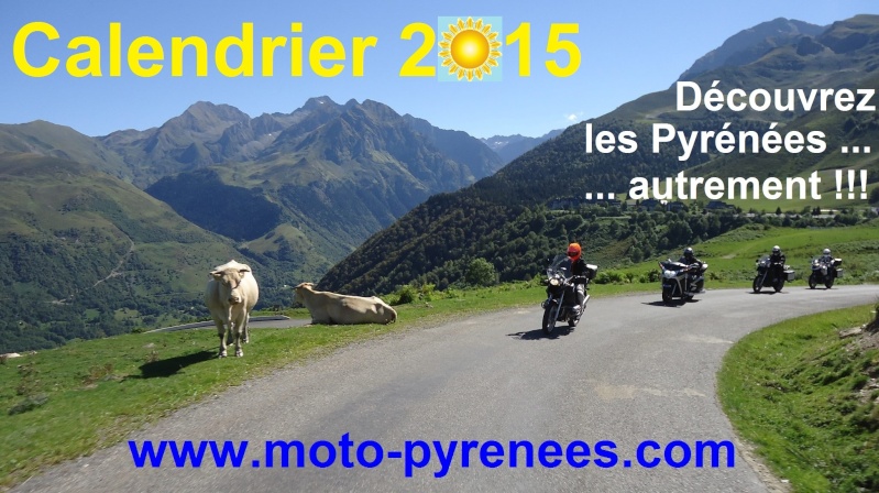 Moto-Pyrénées : Calendrier 2015 : les 1ères dates Balade10