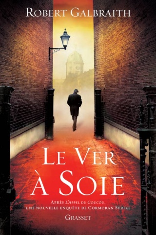 Le Ver à Soie de Robert Galbraith (tome 2) 27029011