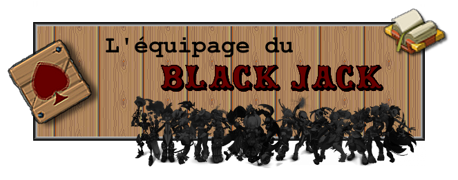 L'équipage du Black Jack