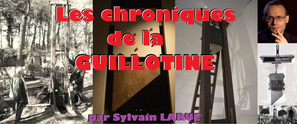 Les chroniques de la guillotine - podcast Chroni10