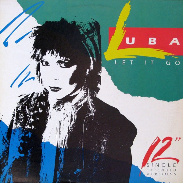 [FLAC] Luba - 	Let It Go (European Single Version) (1984, Capitol Records – V-8633) Luba10