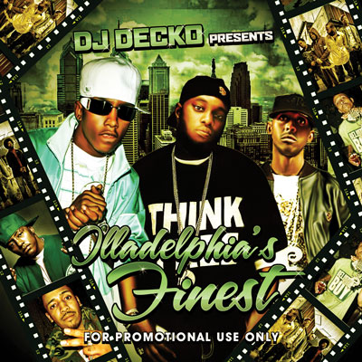 dj decko presents illadelphia's finest / 2008 400x4010