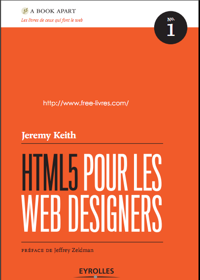 Livre : HTML5 pour les web designers Html5_10