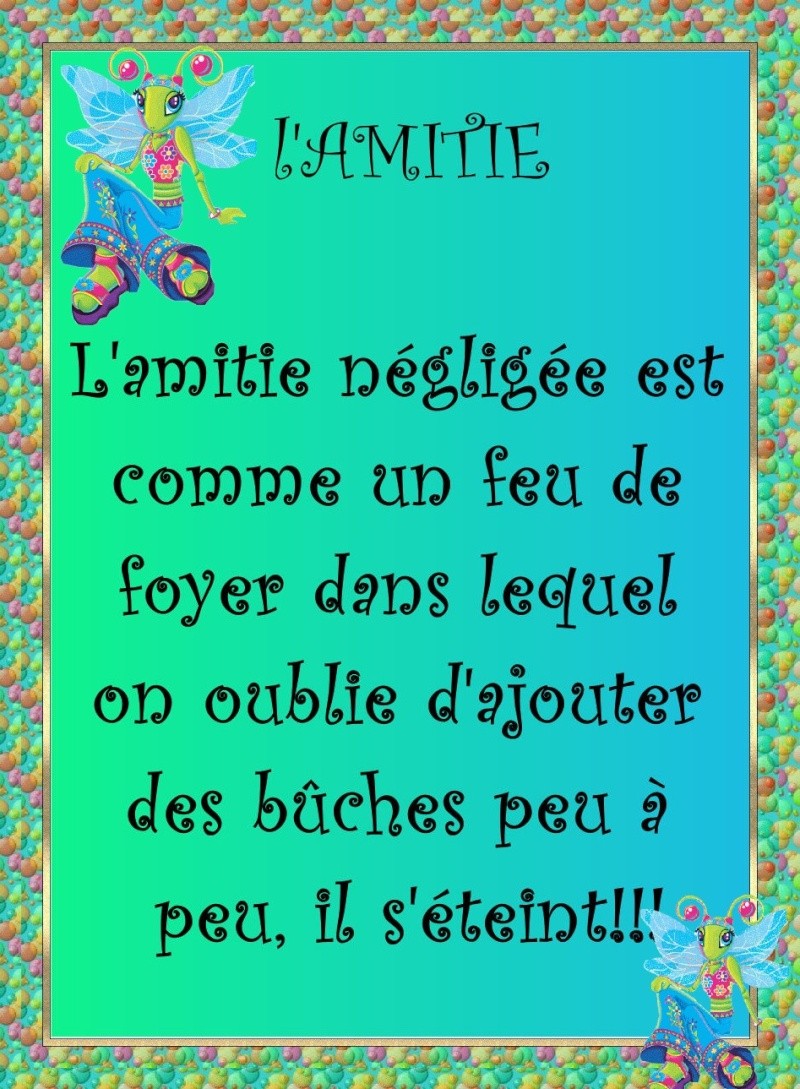 je te fais parvenir 2 petites citations josiane