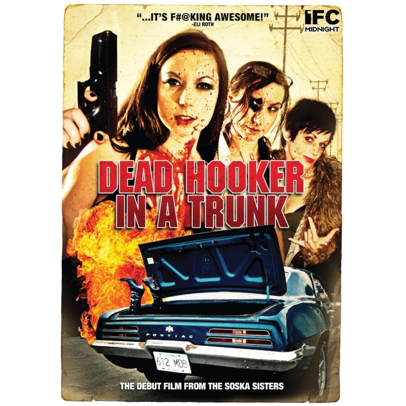 Dead Hooker in a Trunk (2012, Jen Soska et Sylvia Soska) 91qpd810