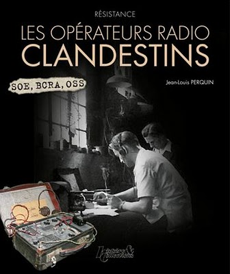 Les Opérateurs Radio clandestins. Numero10