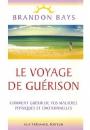 Voyage - Le voyage de guérison de Brandon Bays (livre) Le_voy12