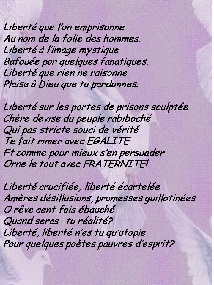 Poèmes Sur La Liberté D'expression Poème "Liberté" de la part de Josiane