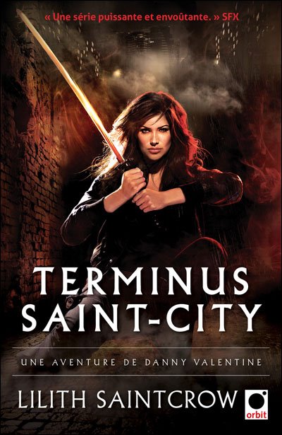 SAINTCROW Lilith - DANNY VALENTINE - Tome 4 : Terminus Saint-City 53553410