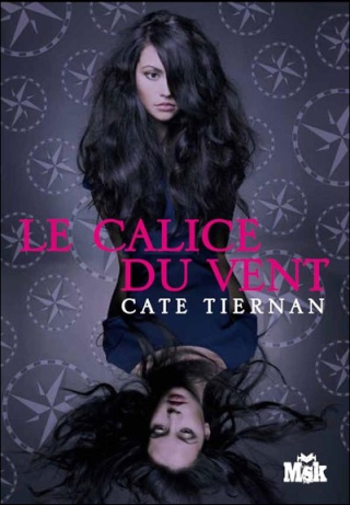 calice - BALEFIRE (Tome 1) LE CALICE DU VENT de Cate Tiernan 97827010