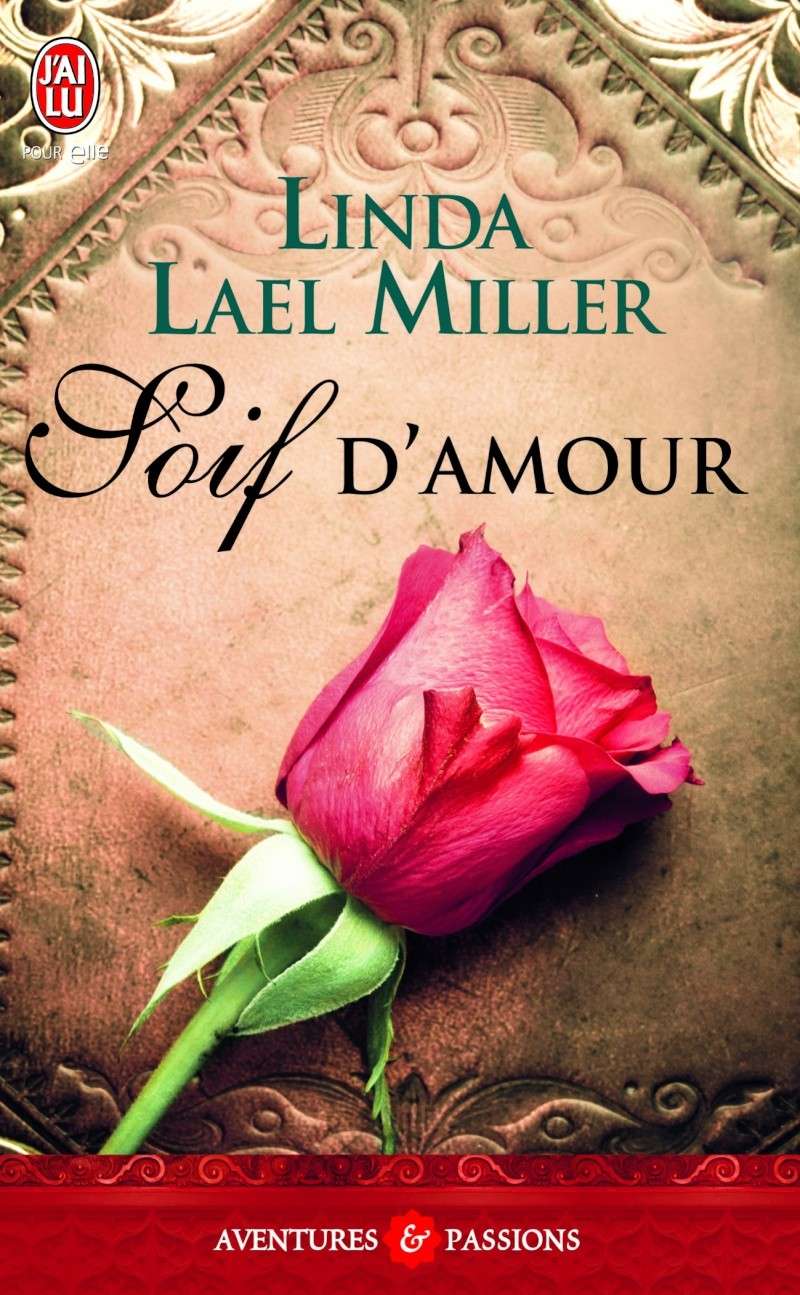 MILLER Linda Lael - Soif d'Amour 97822914
