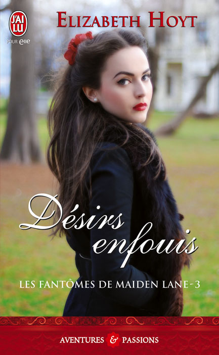 Les fantômes de Maiden Lane - Tome 3 : Désirs enfouis d'Elizabeth Hoyt 97822930