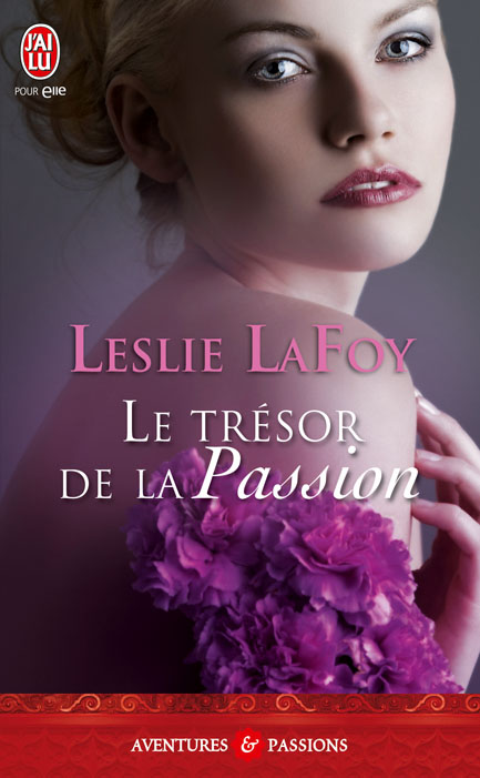 LAFOY Leslie - TRILOGIE PERFECT - Tome 3 - Le Trésor de la Passion La_foy10