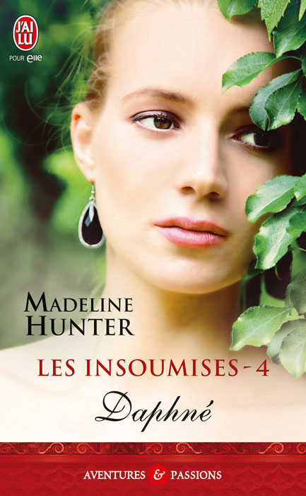 HUNTER Madeline - LES INSOUMISES - Tome 4 : Daphné  Les_in10