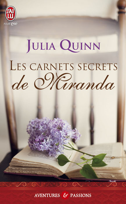 Miranda - Bevelstoke - Tome 1 : Les carnets secrets de Miranda de Julia Quinn Lescar10