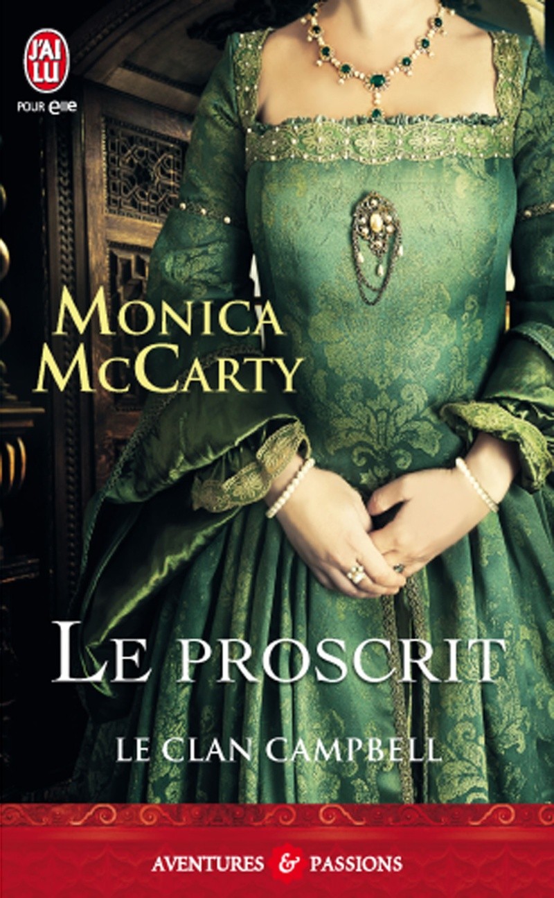 McCARTY Monica - LE CLAN CAMPBELL - Tome 2 : Le proscrit Maccar10