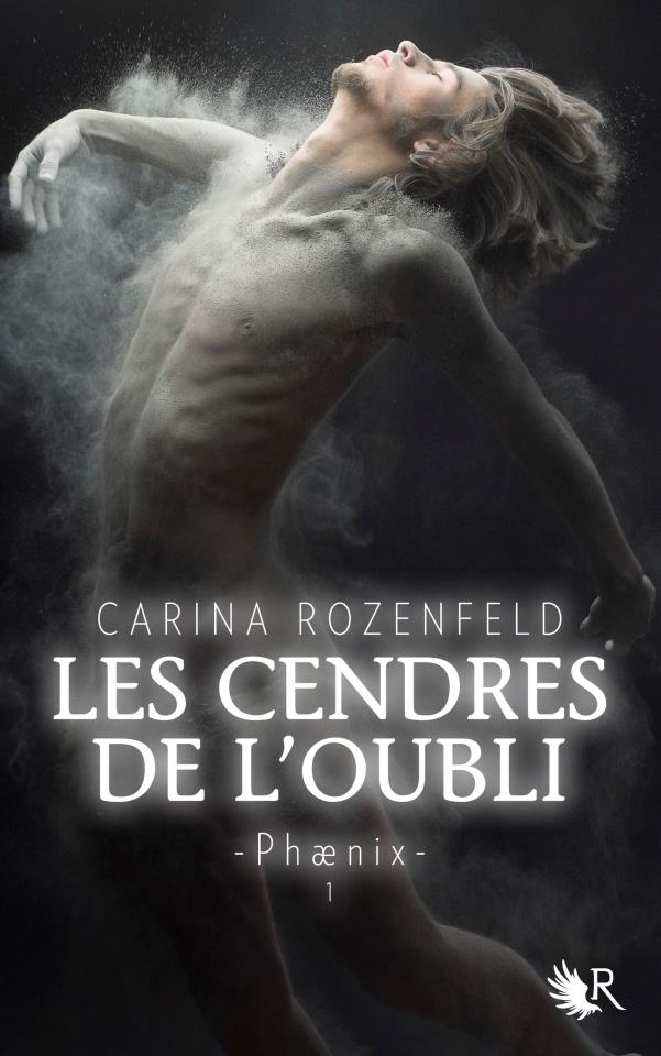 ROZENFELD Carina - PHAENIX - Tome 1 : Les Cendres de l'Oubli Phaeni11