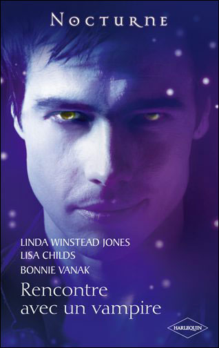 WINSTEAD JONES Linda, CHILDS Lisa, VANAK Bonnie - Rencontre avec un vampire Rencon10