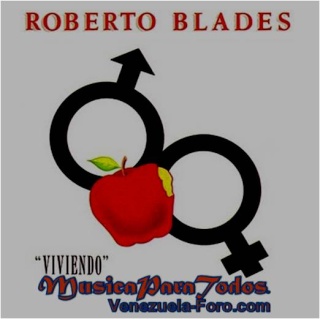 Roberto Blades [1989] - Viviendo Lp116