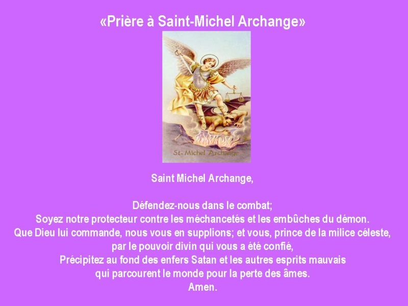 Prière perpétuelle à Saint-Michel Archange pour la protection du forum et de ses membres - Page 2 Pric3a12
