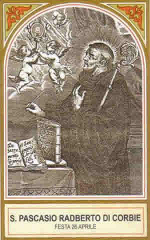 26 avril : Saint Paschase Radbert Santo310