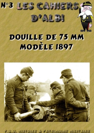 LES CAHIERS D'ALBI (fortifications, génie, artillerie, infanterie, munitions.... 2012-036