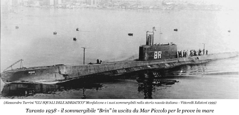 Les sous marins italiens de la seconde guerre mondiale - Page 2 Brin_110
