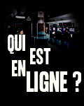 Qui est en ligne ?