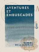 Gabriel de La Landelle Aventu11