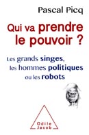 politique - Pascal Picq Qui_va10