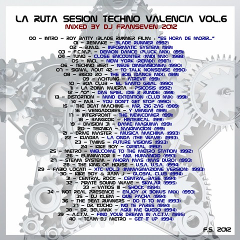 LA RUTA Sesion Techno Valencia Vol.6 por Dj FranSeven Tv6_ba10