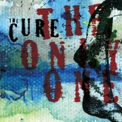 THE CURE Only_o10