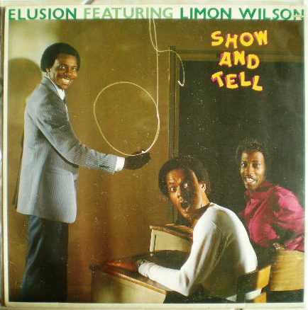ELUSION FEATURING LIMON WILSON - show and tell  Dscn4817