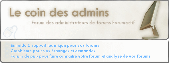 Le coin des admins ( le 3 en 1 ) ! News10