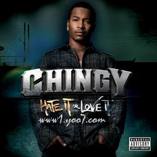       Chingy    Hate It Or Love It 31132410