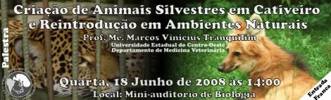 Palestra "Criao de Animais Silvestres em Cativeiro e Reintroduo em Ambientes Naturais" Palest10